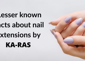 Lesser known facts about nail extensions by KA-RAS